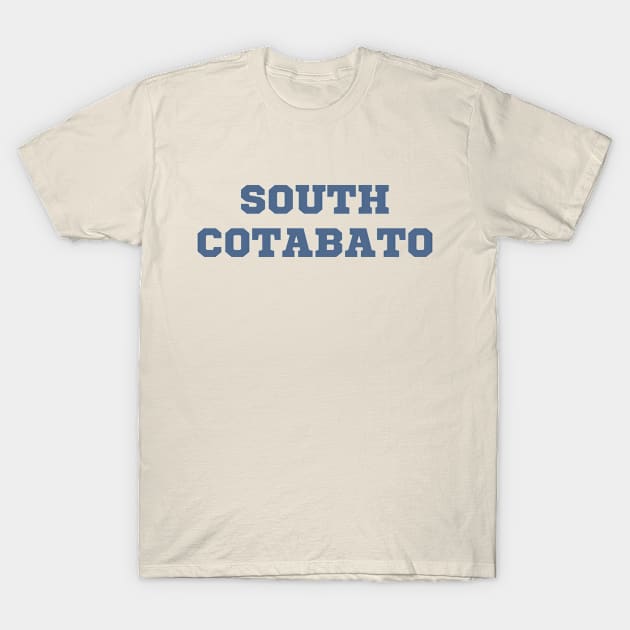 south cotabato Philippines T-Shirt by CatheBelan